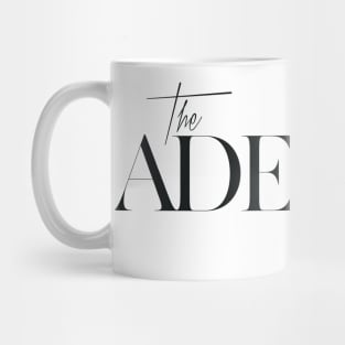 The Adelina Factor Mug